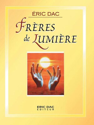cover image of Frères de Lumière
